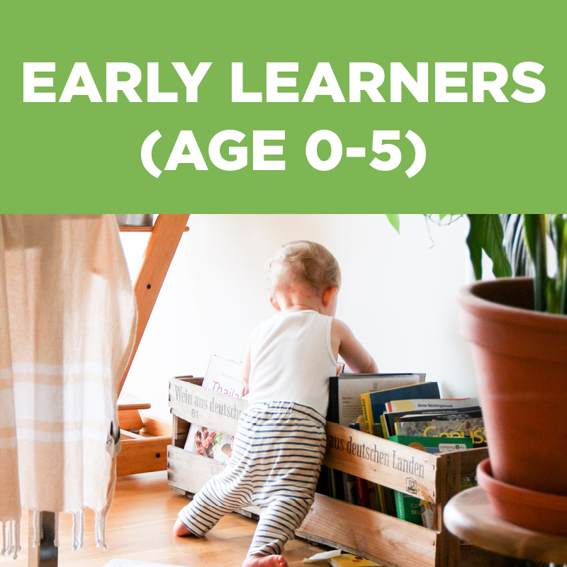 Early Learners ages 0 through 5